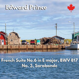 French Suite No. 6 in E Major, BWV 817: No. 3, Sarabande