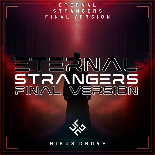 Eternal Strangers (Final Version)