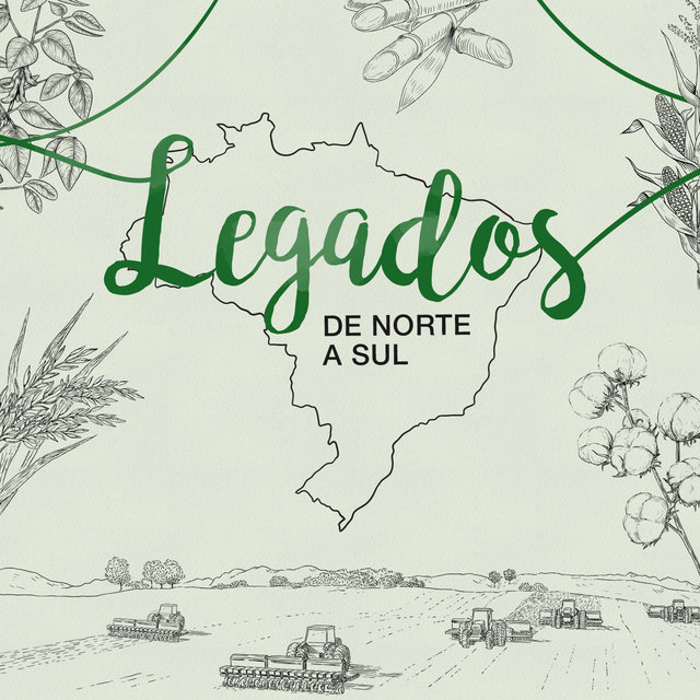 Legados de Norte a Sul