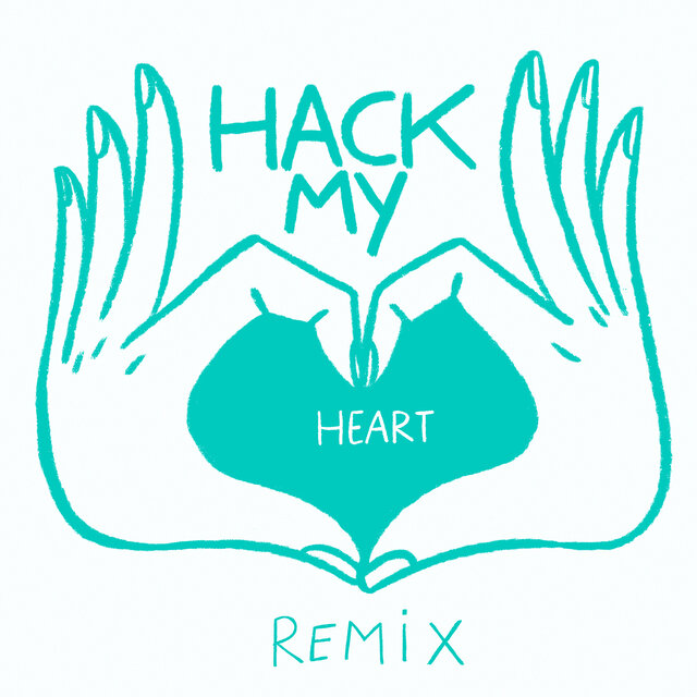 Hack My Heart (Arch Remix)