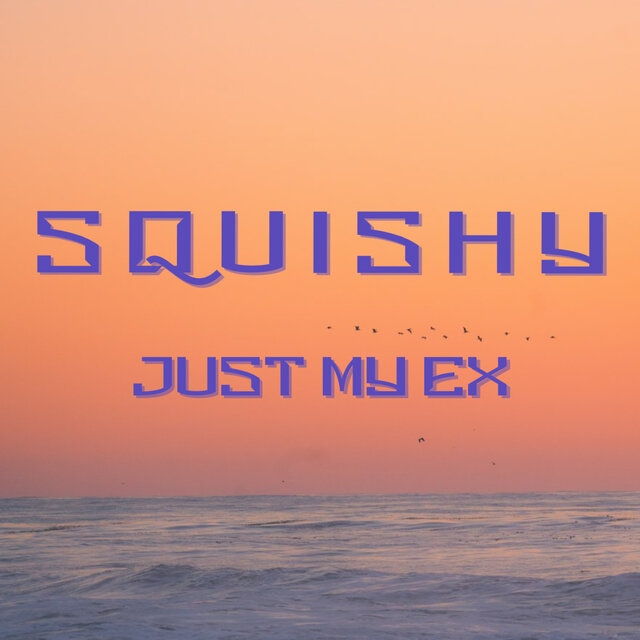 Just My Ex