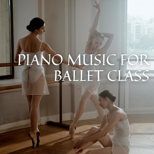 Piano Music for Ballet Class
