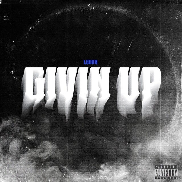 Givin up