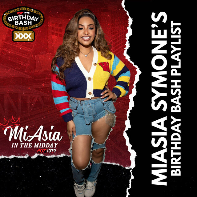 Cover art for album MiAsia Symone's Birthday Bash Playlist by User