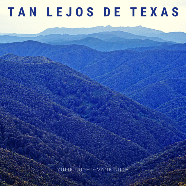 Tan Lejos de Texas