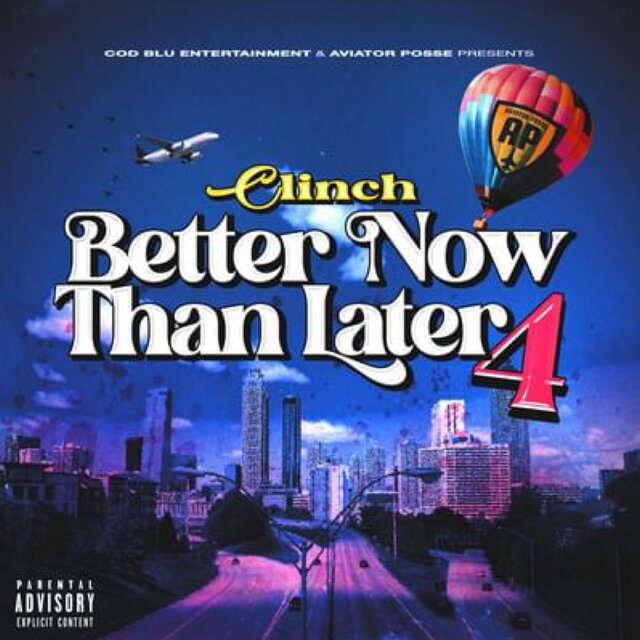 Better Now Than Later 4