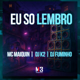 Eu So Lembro