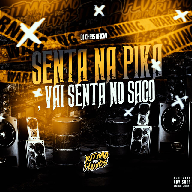 Senta na Pika, Vai Senta no Saco