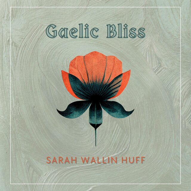 Gaelic Bliss