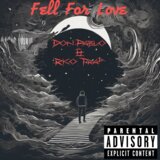 Fell For Love