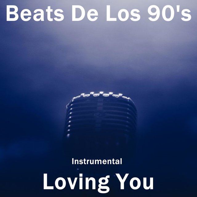 Loving You (Instrumental)
