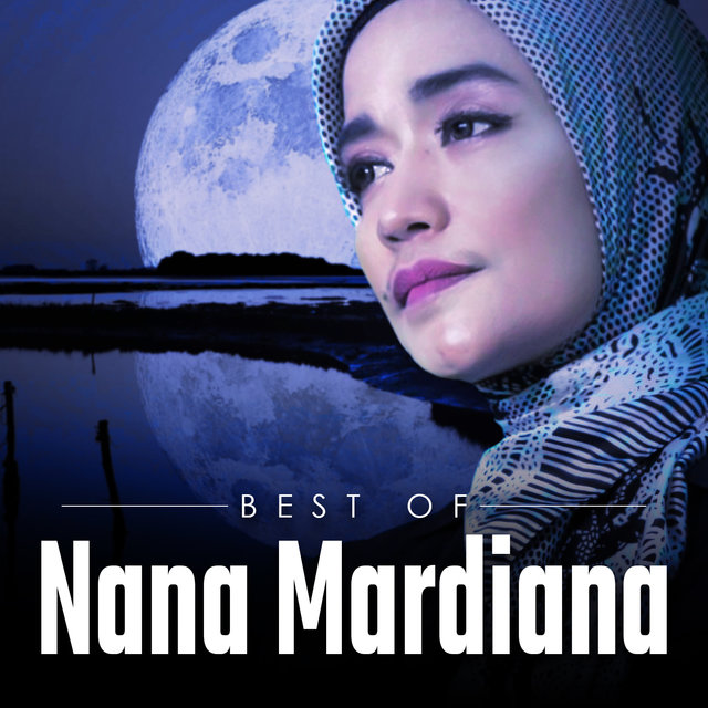 Best of Nana Mardiana