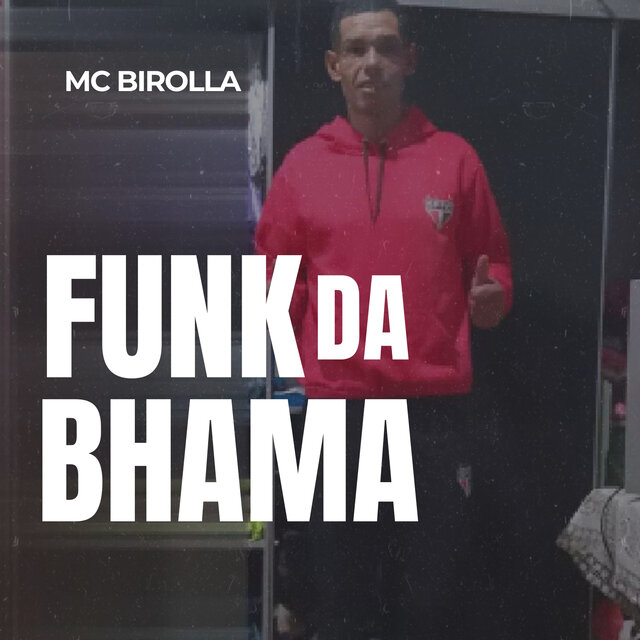 Funk Da BHama
