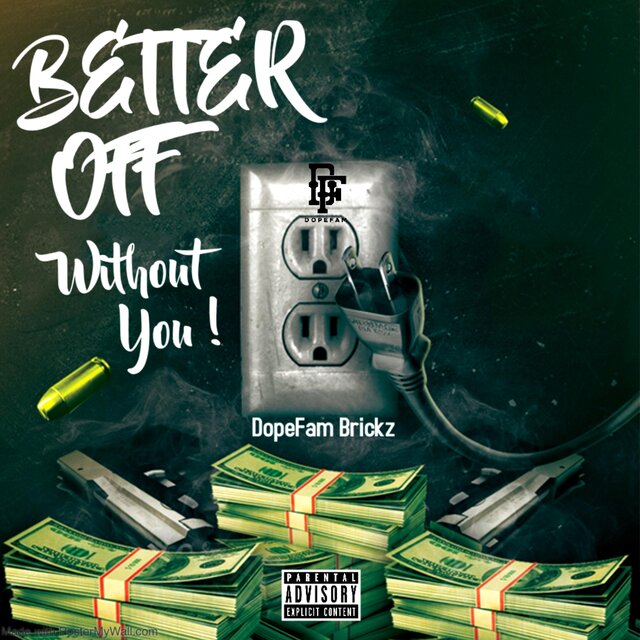Better Off Without You