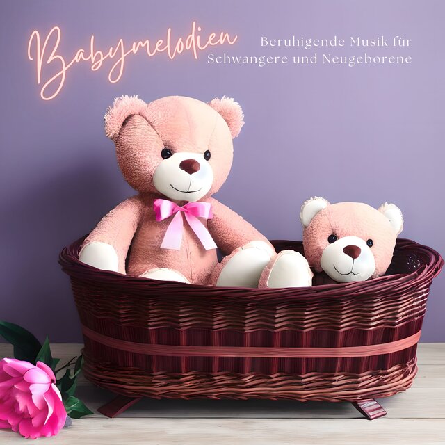 Babymelodien: Beruhigende Musik für Schwangere und Neugeborene