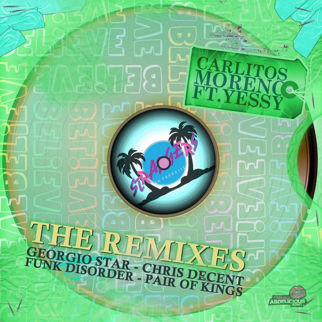 Believe (The Remixes)