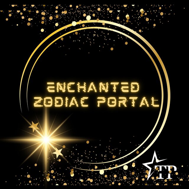 Enchanted Zodiac Portal
