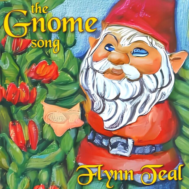 The Gnome Song