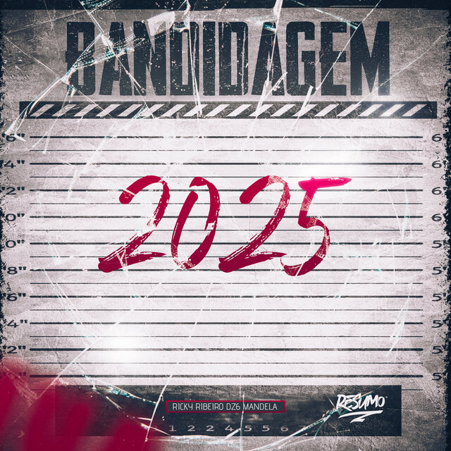 Bandidagem 2025