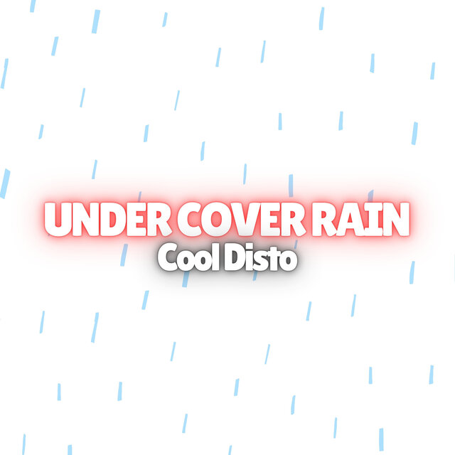 Undercover Rain