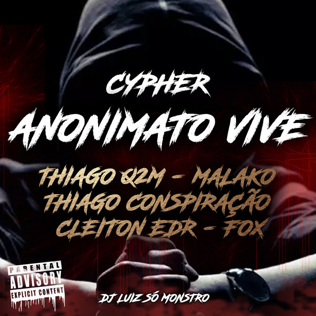 Cypher Anonimato Vive