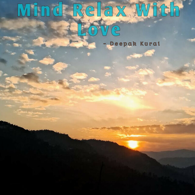 Mind Relax With Love