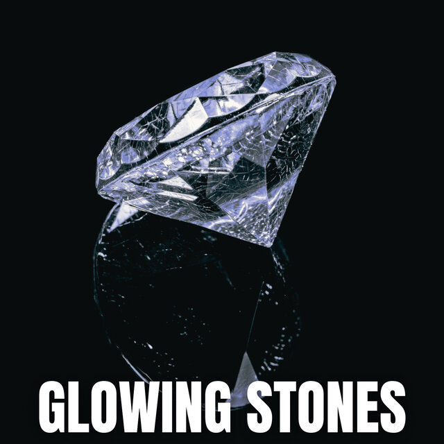Glowing Stones