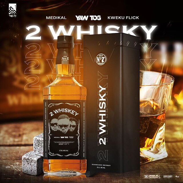 2 whiskey (feat. Medikal & Kweku Flick)