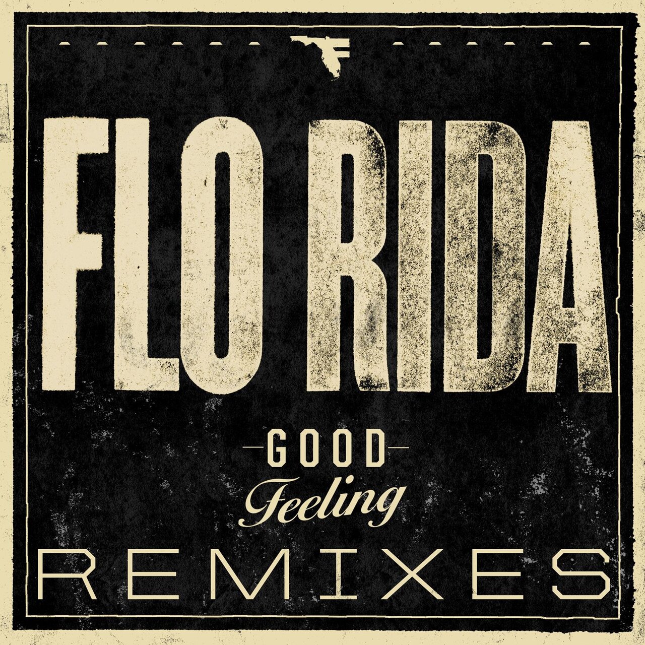 Good Time Flo Rida Good Feeling (Remixes) by Flo Rida on TIDAL