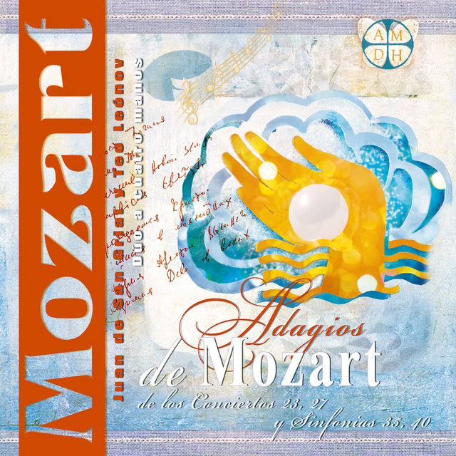 Adagios de Mozart, de los Conciertos 23,  27 y  Sinfonías 35,40.