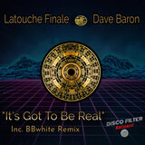 It's Got To Be Real (BBwhite Remix)