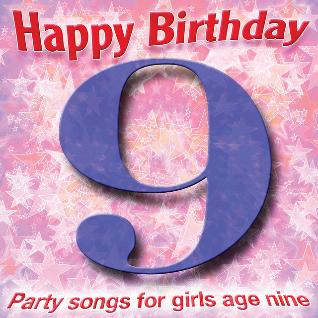 Happy Birthday Girl, Age 9
