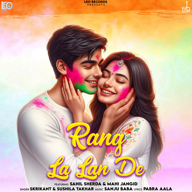 Rang La Lan De (feat. Sahil Sherda & Mahi Jangid)