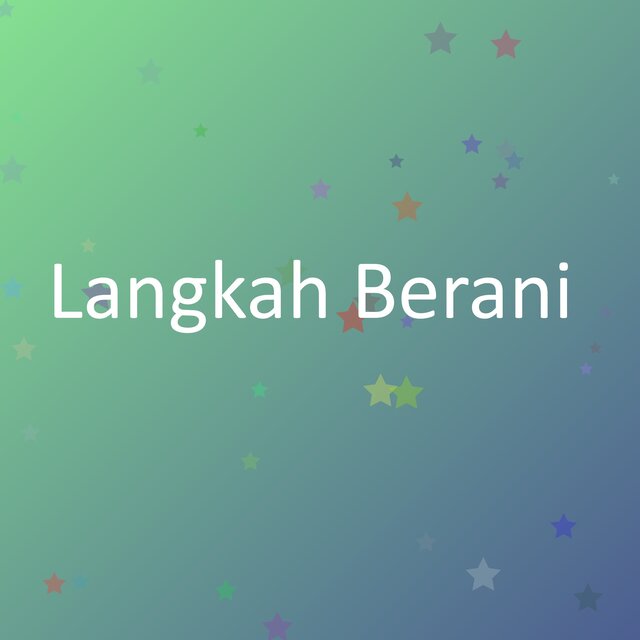 Langkah Berani