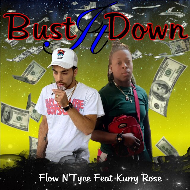 Bust It Down