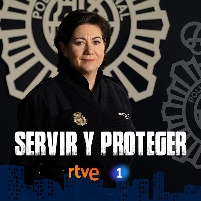 Servir y Proteger (Música Original de la Serie de RTVE)