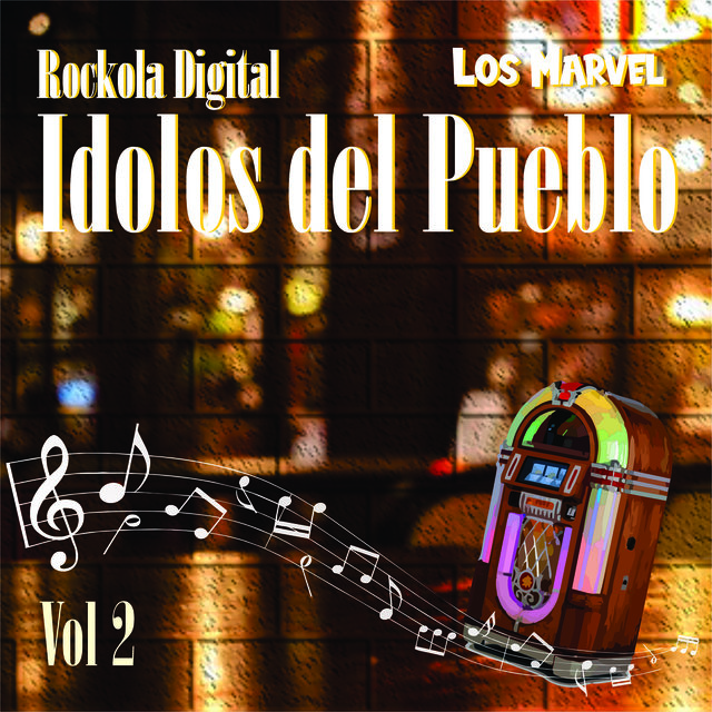 Rockola Digital Idolos del Pueblo, Vol.2