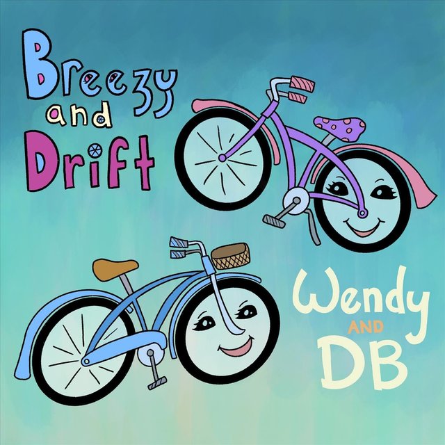 Breezy and Drift (A Bicycle Story)