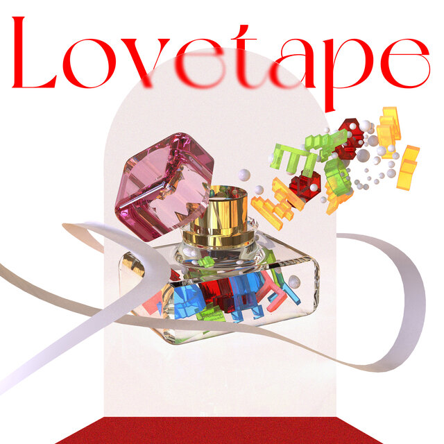 #LOVETAPE