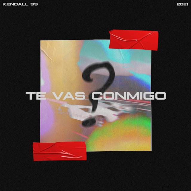 Te Vas Conmigo? by Kendall SS on TIDAL