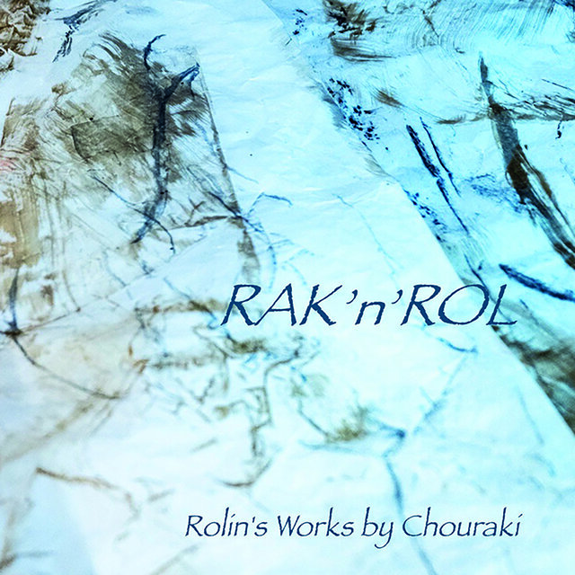 Rak'n'rol (Rolin's Works by Chouraki)
