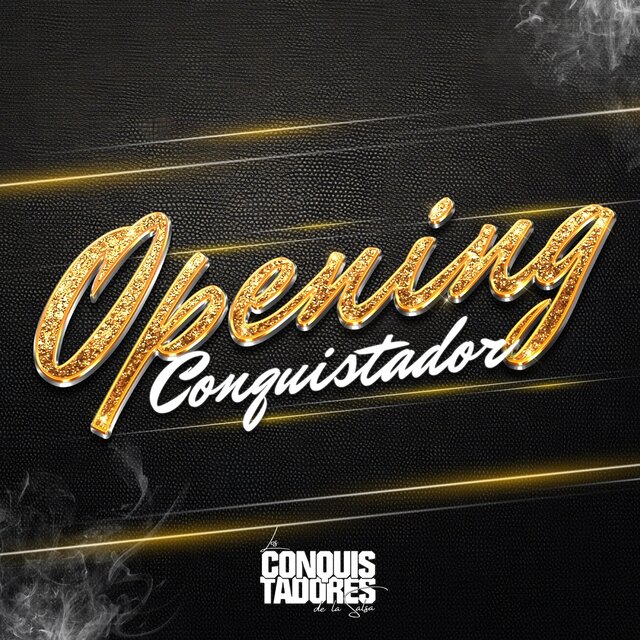 Opening Conquistador