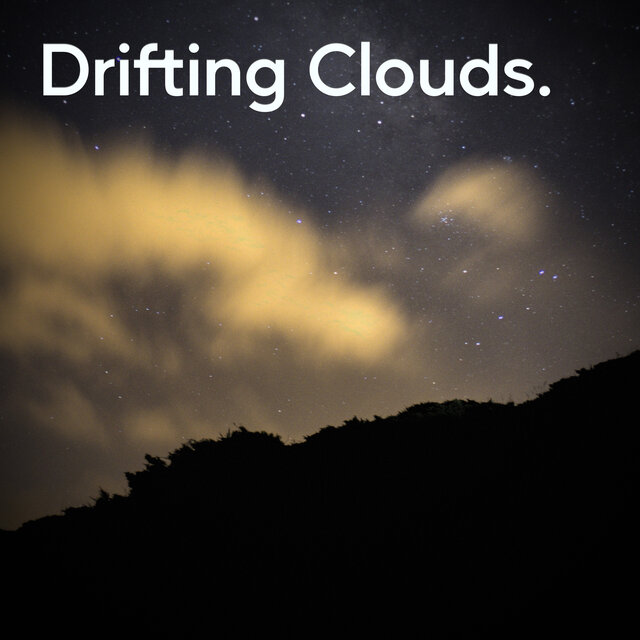 Drifting Clouds