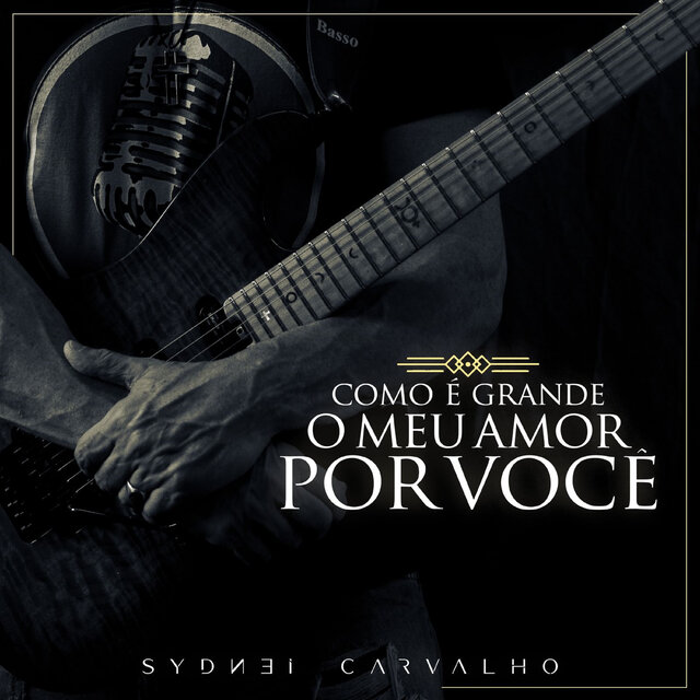 Como é Grande o Meu Amor Por Você