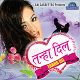 Dil Nu Mere Ghayal