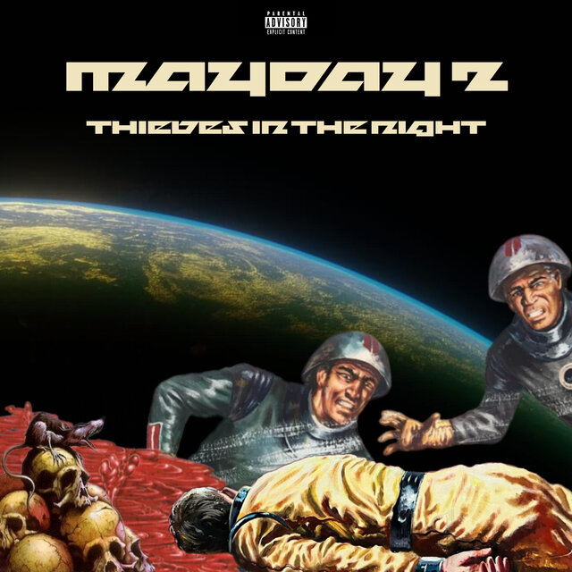 Mayday 2: Thieves in the Night