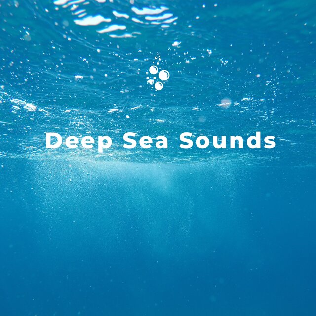 Deep Sea Sounds for Sleep and Relaxation