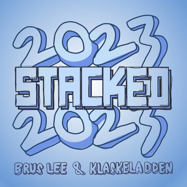 Drikk Opp (Stacked 2023) (feat. Klaskeladden)