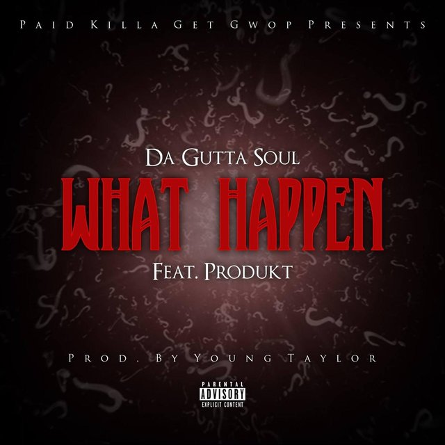 What Happen (feat. Produkt)