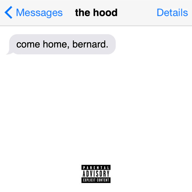 Come Home, Bernard